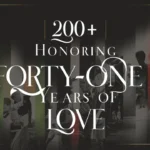 Honoring Forty-One Years of Love