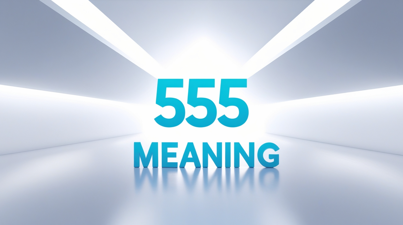 555 Meaning: What It Really Means When You Keep Seeing This