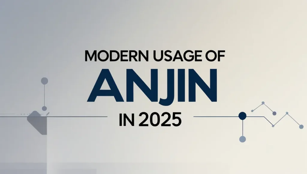 Modern Usage of “Anjin” in 2025