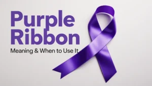 Purple Ribbon Meaning & When to Use It